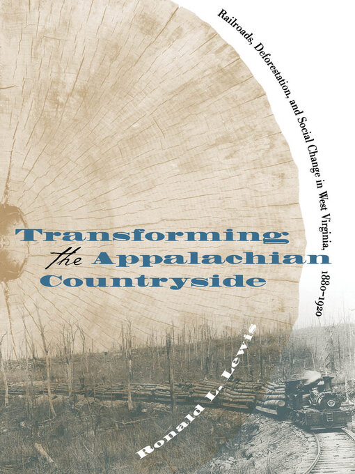 Title details for Transforming the Appalachian Countryside by Ronald L. Lewis - Available